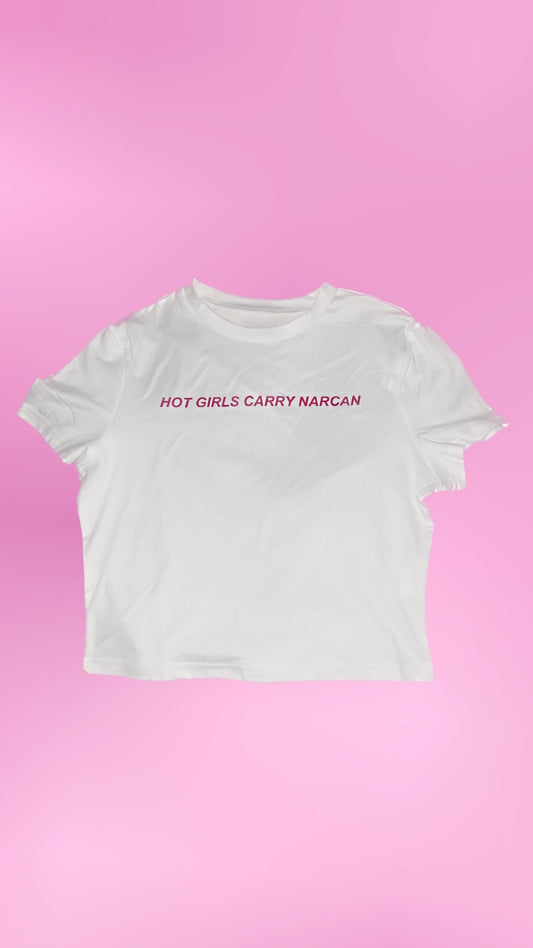 HOT GIRLS CARRY NARCAN TEE